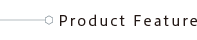 Product Feature