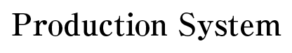 Procuction System