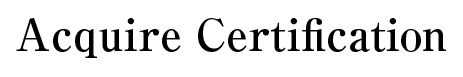 Acquire Certification
